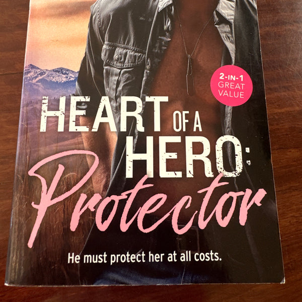 Elle Kennedy Beth Cornelison Heart Of A Hero: Protector front cover