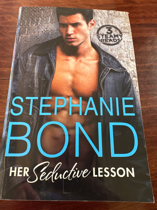 Stephanie Bond Her Seductive Lesson (3 Reads in 1) front cover