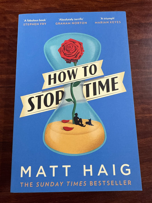 Matt Haig How To Stop Time front cover