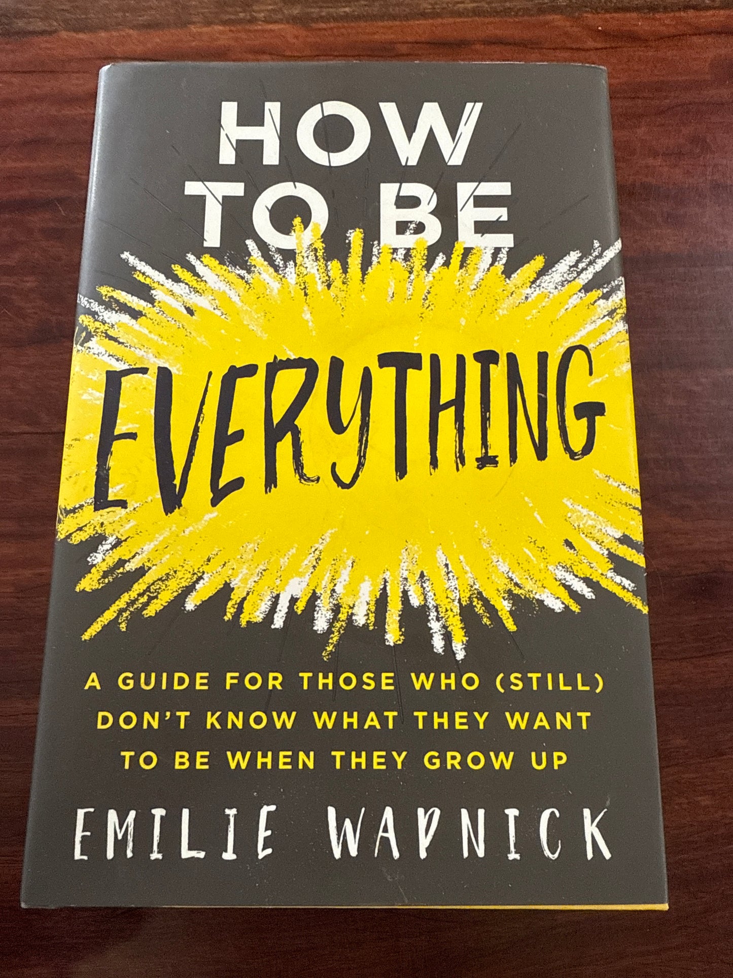 Emilie Wapnick How to Be Everything cover