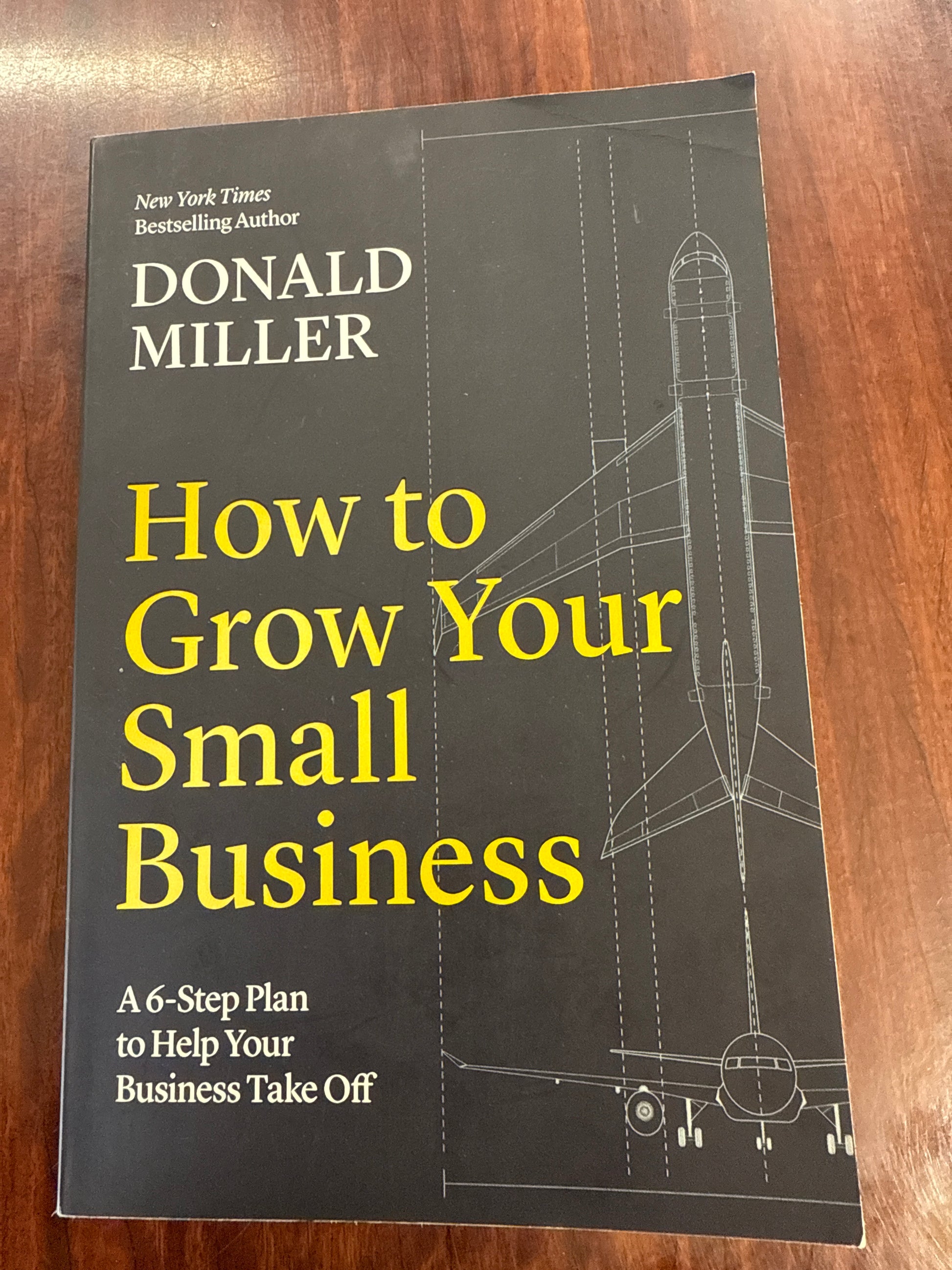 Donald Miller How to Grow Your Small Business front cover