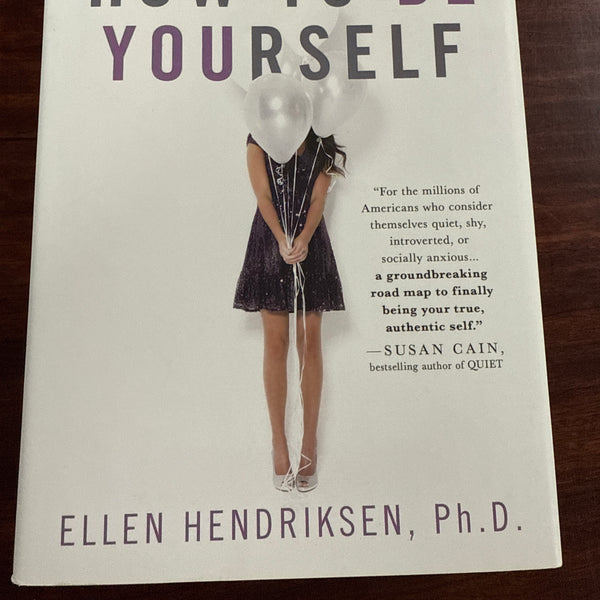 Ellen Hendriksen How to be Yourself front cover