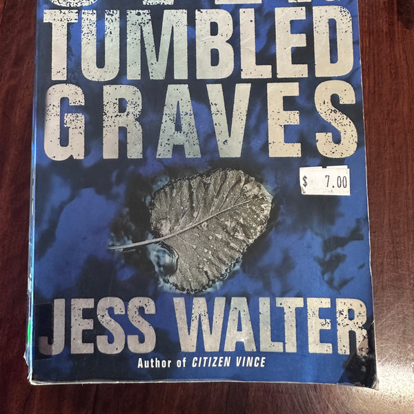 Over Tumbled Graves
