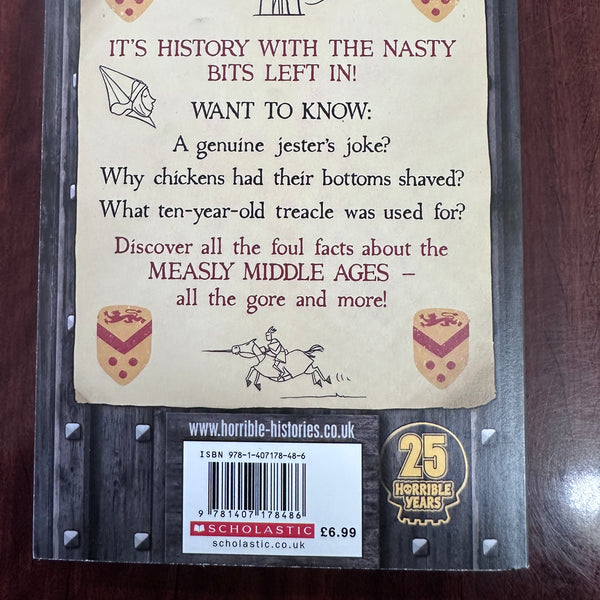 Measly Middle Ages (Horrible Histories 25th Anniversary Edition)