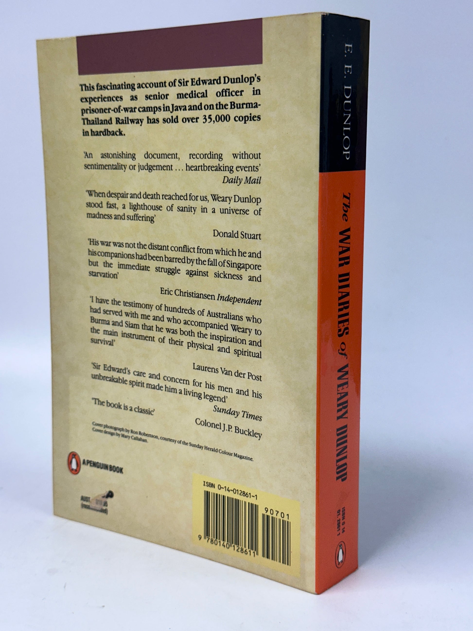 The War Diaries Of 'Weary' Dunlop (A Penguin Original)