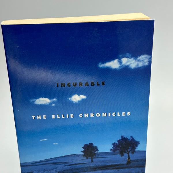 Incurable (The Ellie Chronicles, Book 2)