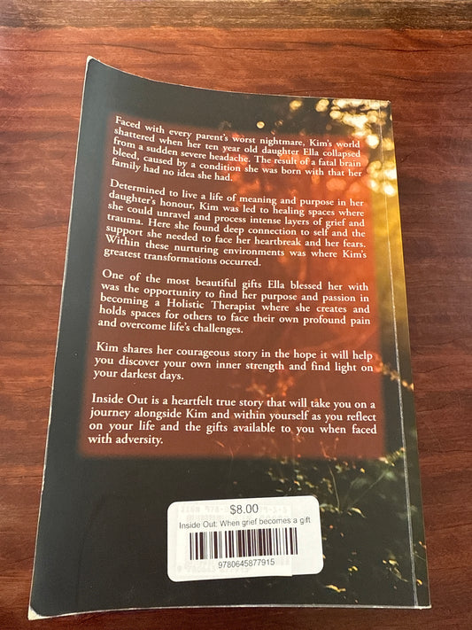 Inside Out: When grief becomes a gift back cover