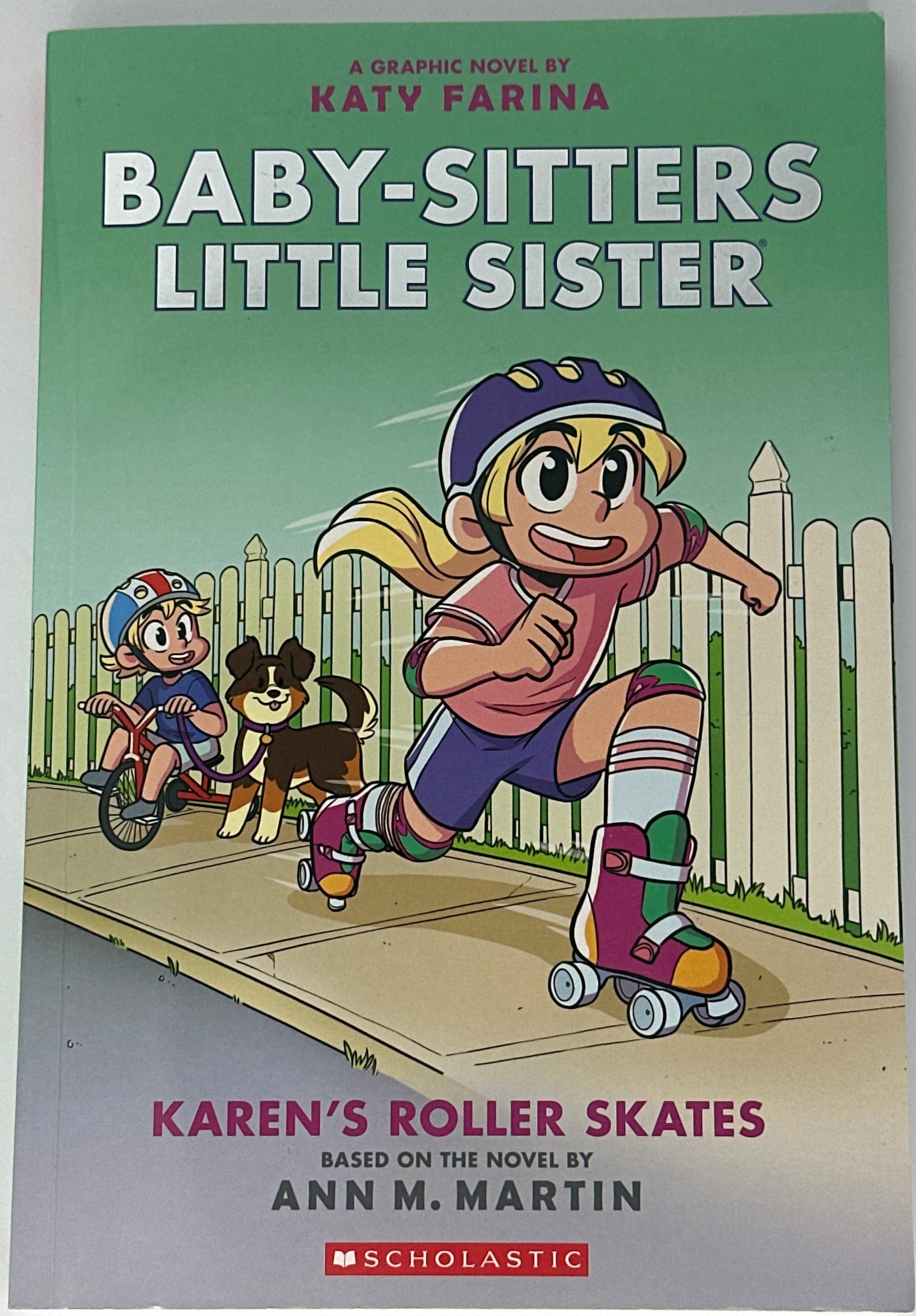 Karen's Roller Skates (Baby-sitters Little Sister Graphic Novel #2): A Graphix Book (Baby-Sitters Little Sister Graphix) front cover image