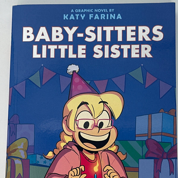 Karen's Birthday: A Graphic Novel (Baby-Sitters Little Sister #6) (Baby-Sitters Little Sister Graphix) front cover used books