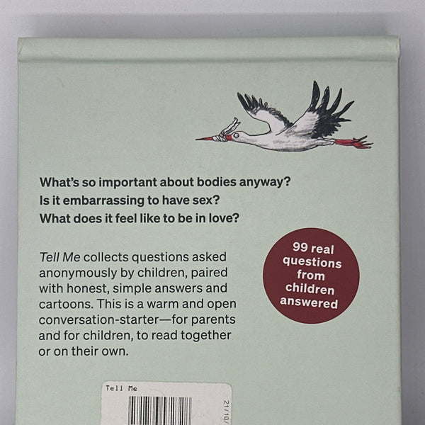Katharina von der Gathen Tell Me: What Children Really Want to Know about Bodies, Sex, and Emotions actual back cover used books