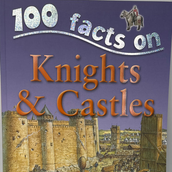 Knights & Castles (100 Facts) front cover used books