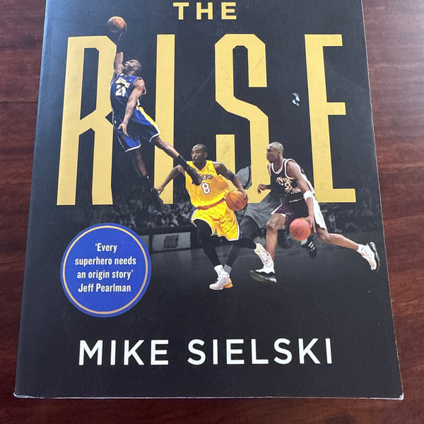 Mike Sielski Kobe Bryant and the Pursuit of Immortality front cover