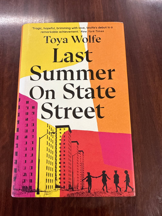 Toya Wolfe Last Summer on State Street front cover