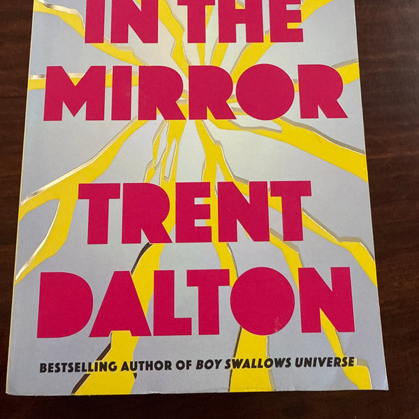 Trent Dalton Lola in the Mirror front cover