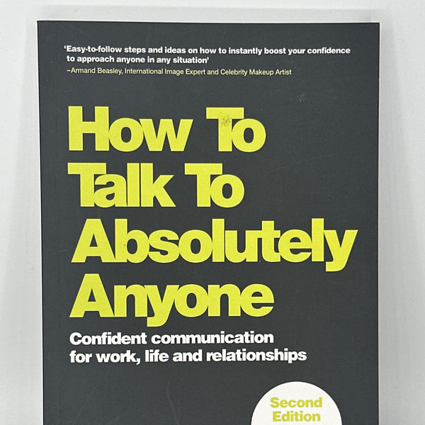 Mark Rhodes How To Talk To Absolutely Anyone: Confident Communication for Work, Life and Relationships actual front cover used books