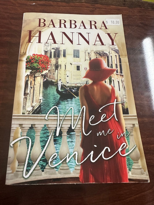 Barbara Hannay Meet Me in Venice front cover