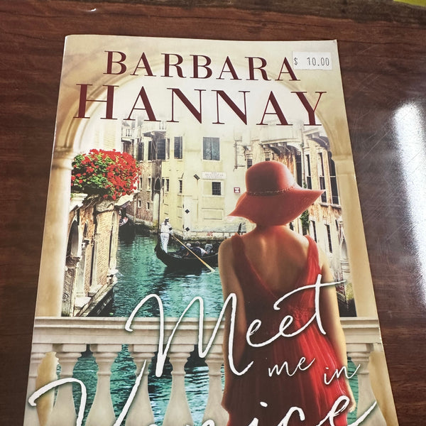 Barbara Hannay Meet Me in Venice front cover