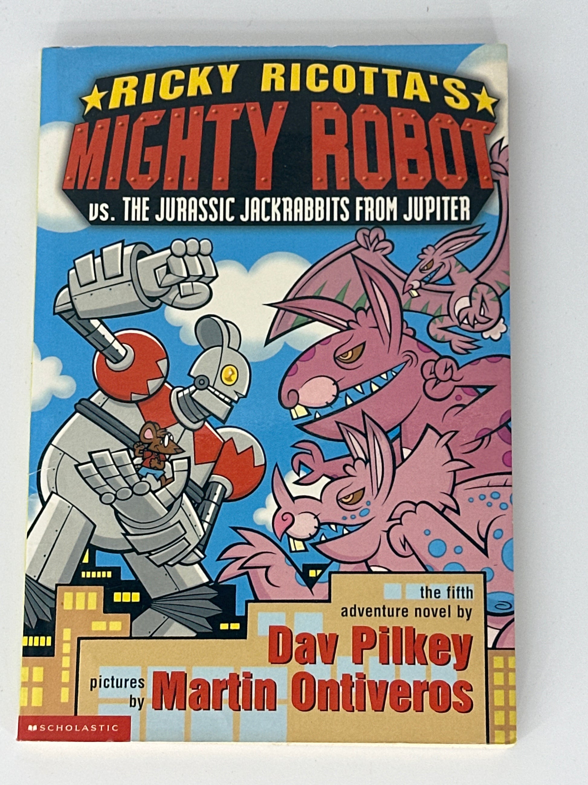 Dav Pilkey Ricky Ricotta's Mighty Robot vs. the Jurassic Jack Rabbits from Jupiter front cover used books