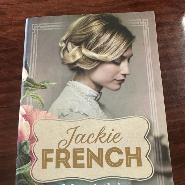 Jackie French Miss Lily's Lovely Ladies (Miss Lily, #1)  cover image