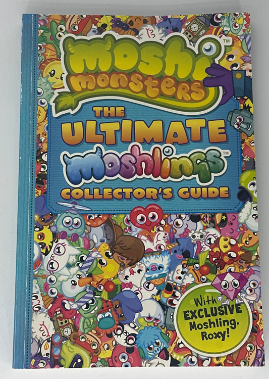 Moshi Monsters: the Ultimate Moshling Collector's Guide front cover image