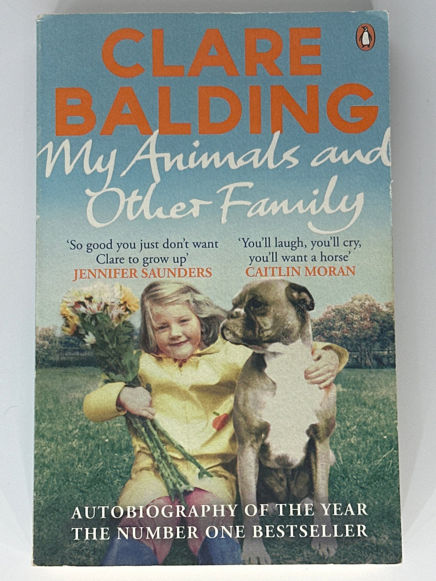 Clare Balding My Animals & Other Family front cover image