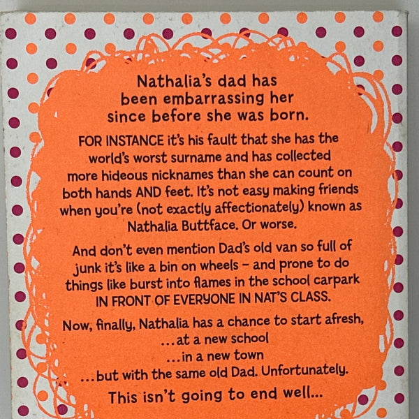 Nigel Smith Nathalia Buttface and the Most Embarrassing Dad in the World back cover used books