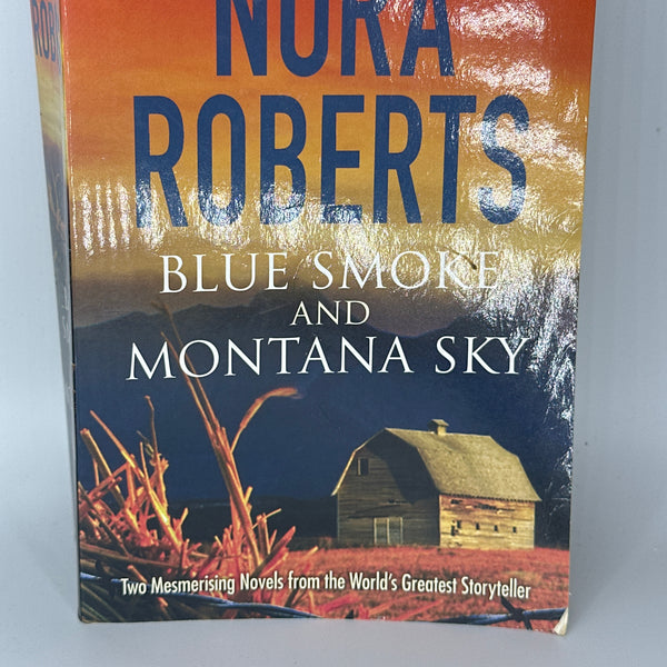 Nora Roberts Blue Smoke and Montana Sky actual front cover image