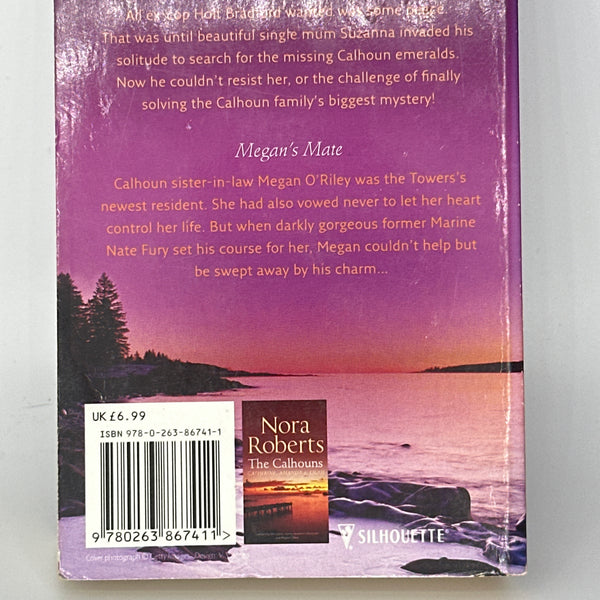 Nora Roberts The Calhouns: Suzanna and Megan (Silhouette Single Title) actual back cover used books