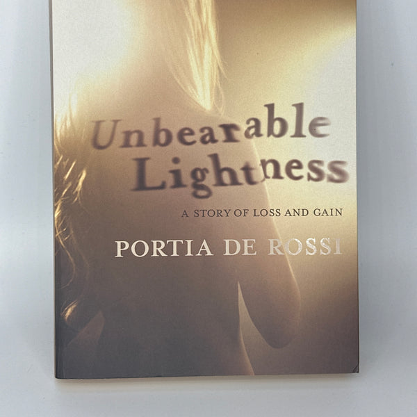 Portia De Rossi Unbearable Lightness actual front cover used books
