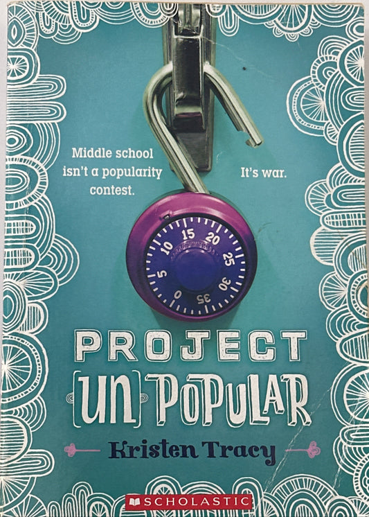 Project Unpopular by Kristen Tracey front cover used books