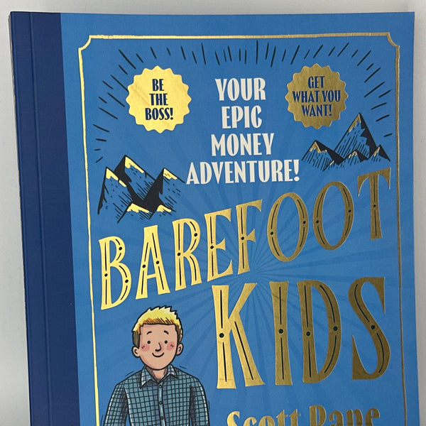 Scott Pape Barefoot Kids: The new #1 bestseller from the Barefoot Investor actual front cover used books