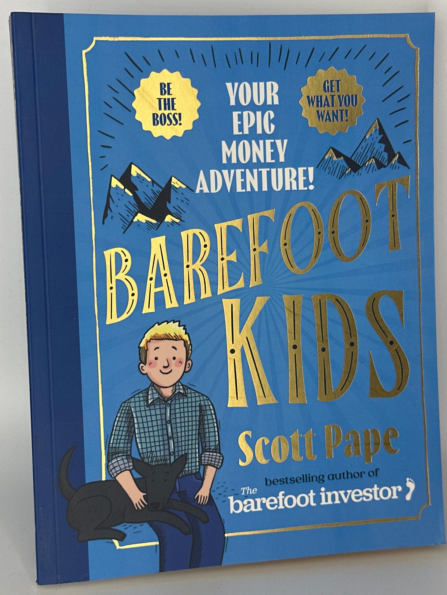 Scott Pape Barefoot Kids: The new #1 bestseller from the Barefoot Investor actual front cover used books