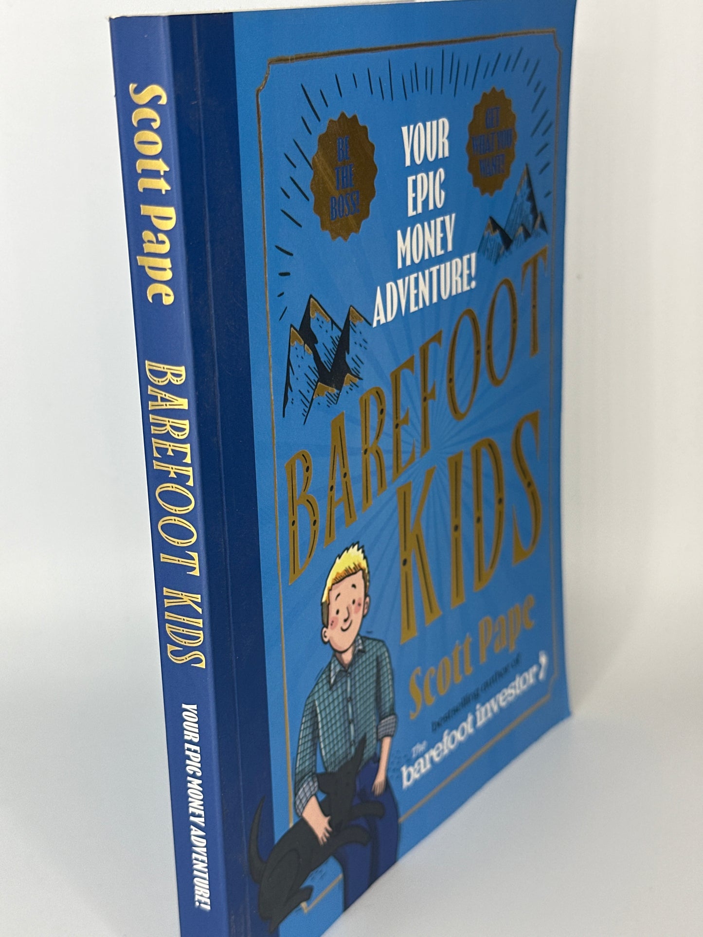 Scott Pape Barefoot Kids: The new #1 bestseller from the Barefoot Investor actual spine used books