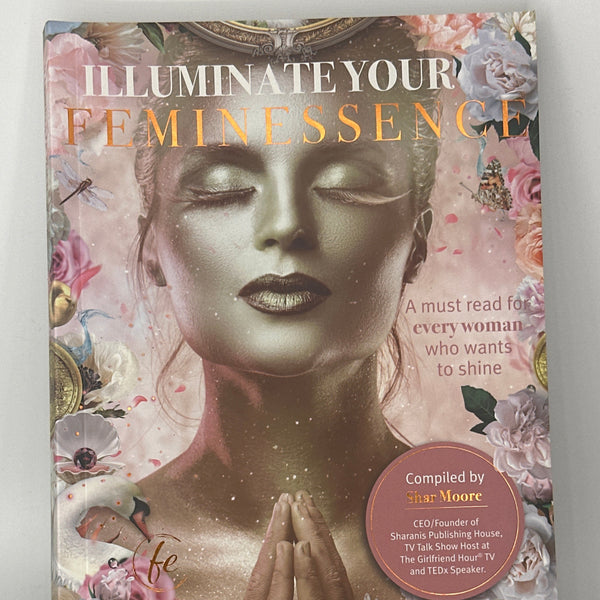 Shar Moore Illuminate Your Feminessence actual front cover used books
