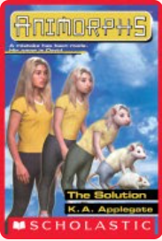 Solution (Animorphs Book 22)