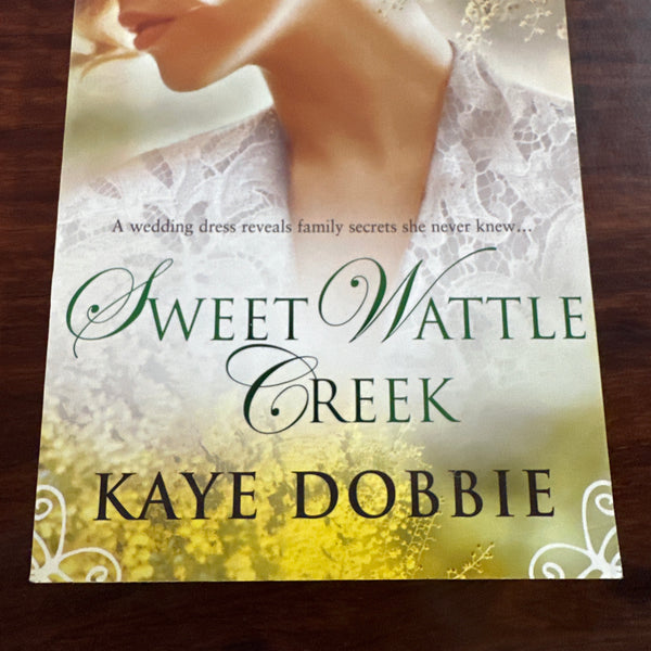 Kaye Dobbie Sweet Wattle Creek cover