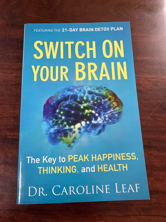 Dr Caroline Leaf Switch On Your Brain front cover