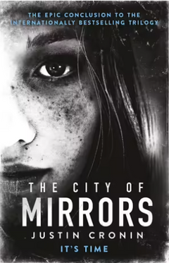 The City of Mirrors (Book3 Passage Trilogy)