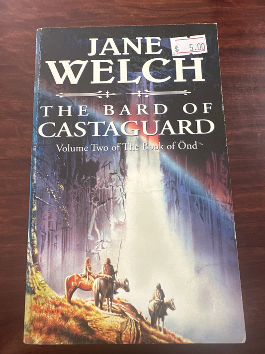 Jane Welch The Bard Of The Castaguard (The Book Of Ond Vol2) front cover image
