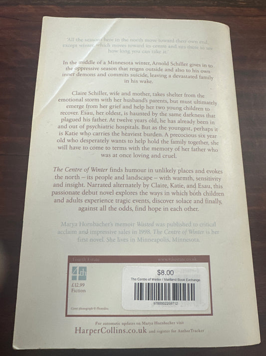 Marya Hornbacher The Centre of Winter back cover image