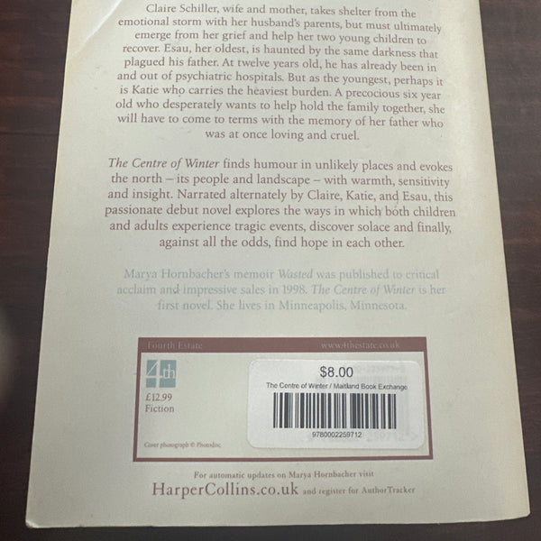 Marya Hornbacher The Centre of Winter back cover image