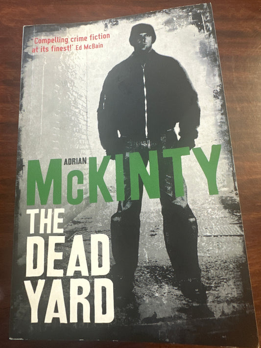Adrian McKinty The Dead Yard front cover image