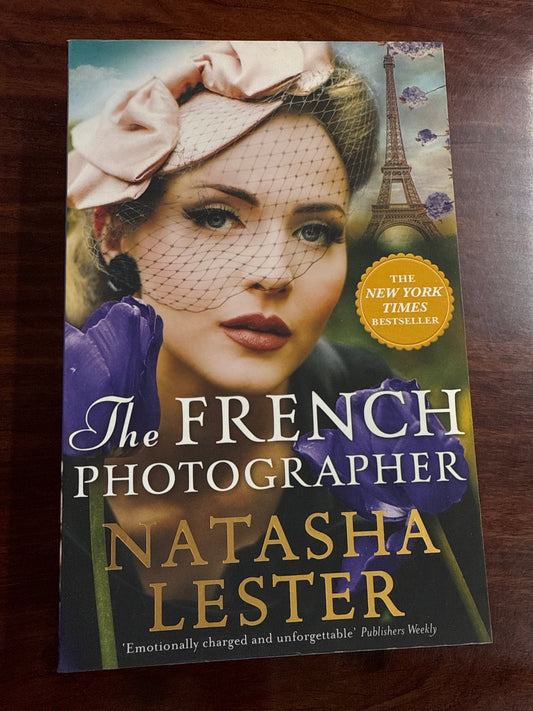 Natasha Lester The French Photographer cover