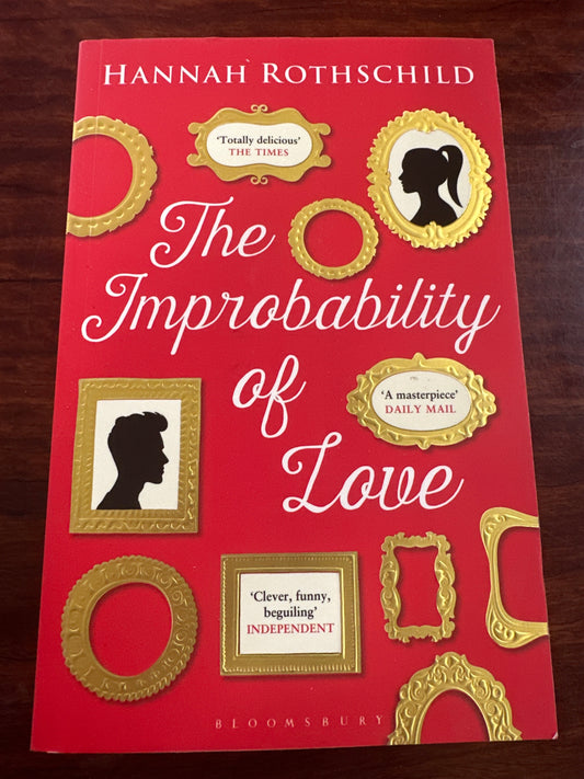 Hannah Rothschild The Improbability of Love cover