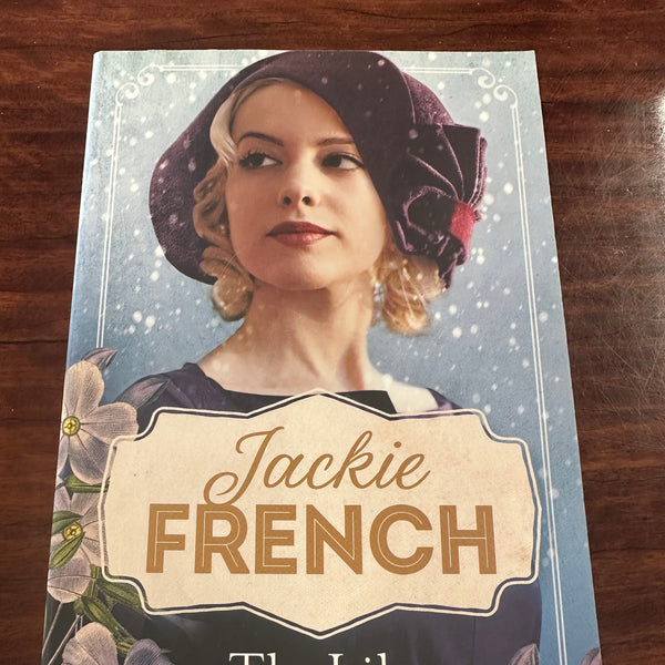 Jackie French The Lily in the Snow (Miss Lily, #3) cover image