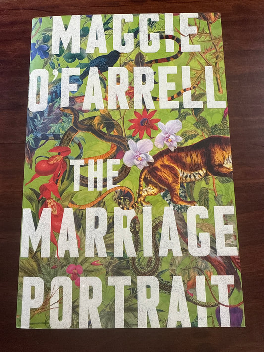 Maggie OFarrell The Marriage Portrait cover