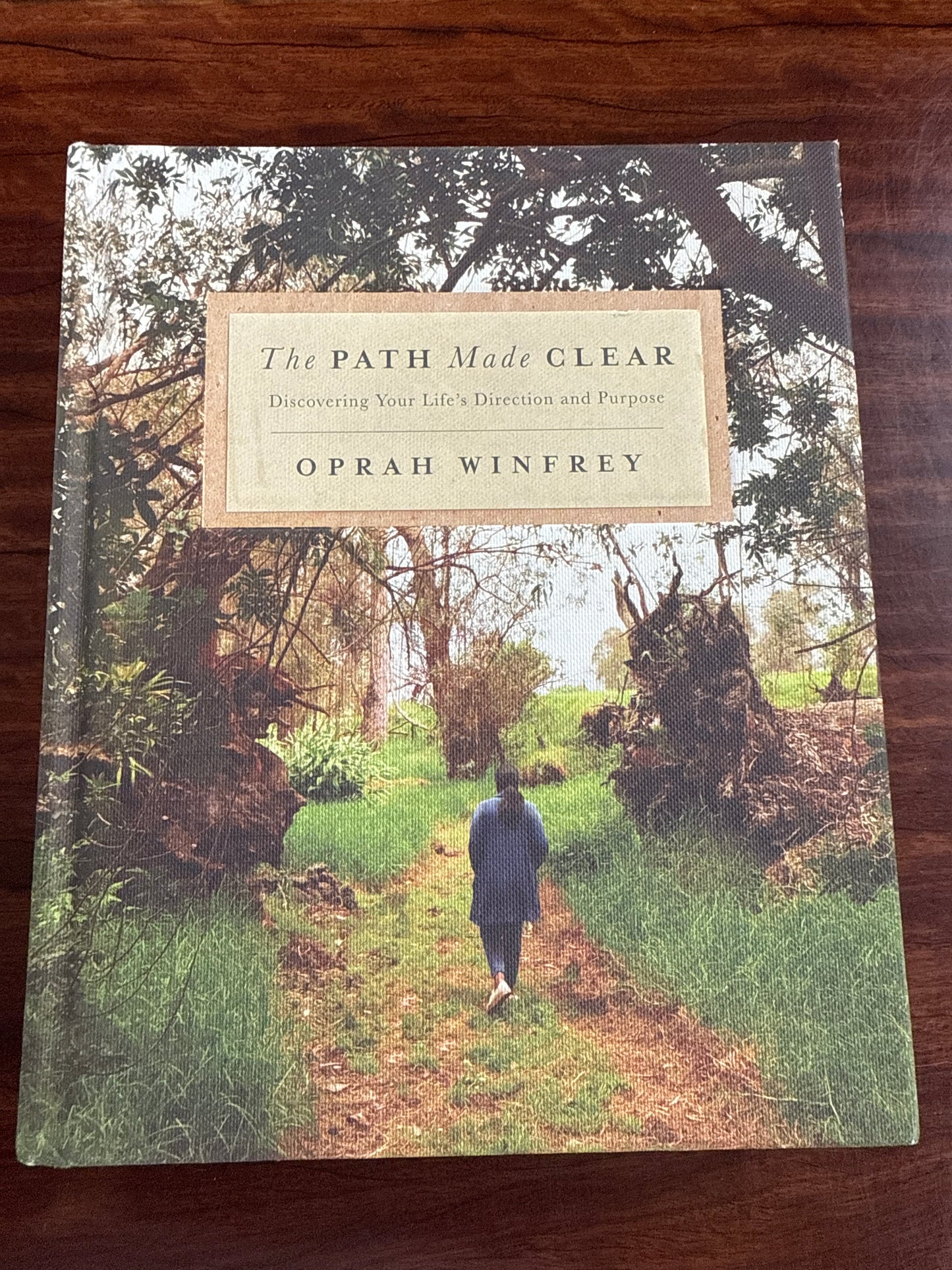 Oprah Winfrey The Path Made Clear front cover