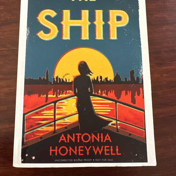 Antonia Honeywell The Ship front cover