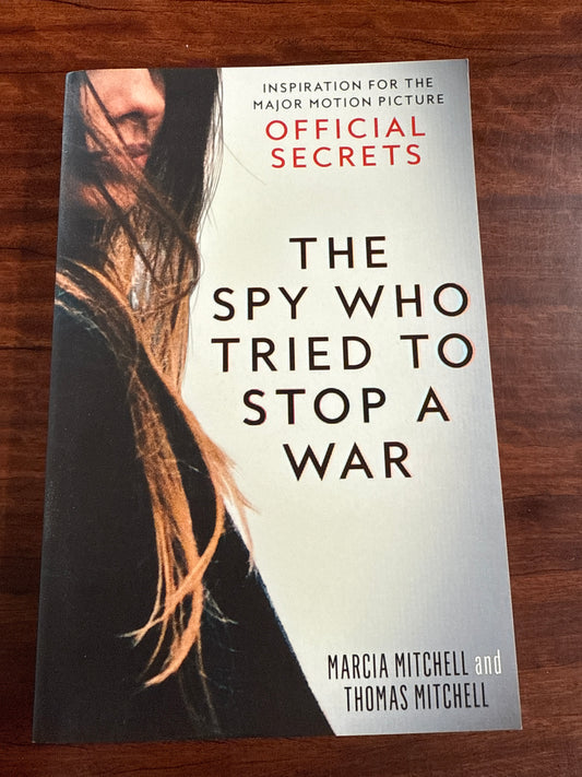 The Spy who tried to stop a war front cover