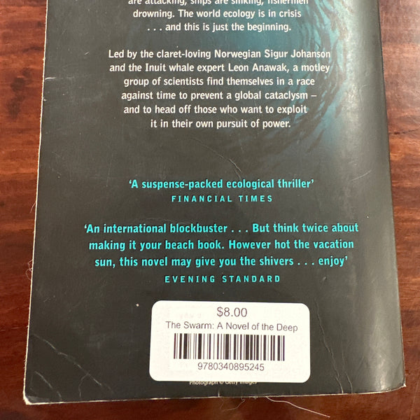 The Swarm: A Novel of the Deep by Frank Schatzing back cover